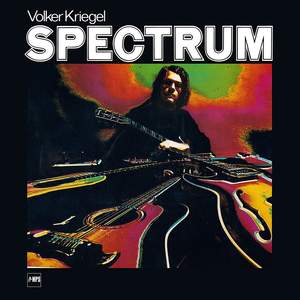 Volker Kriegel „Spectrum“ - Vinyl Edition