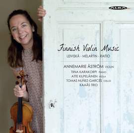 Finnish Violin Music by Leiviskä, Melartin & Raitio