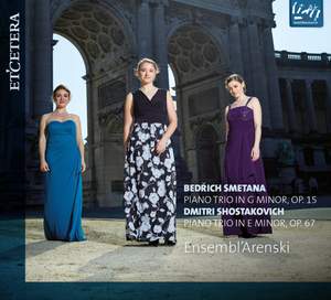 Shostakovich & Smetana: Piano Trios