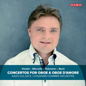 Concertos for Oboe & Oboe D'Amore