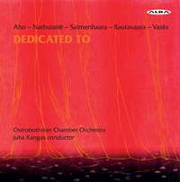 Dedicated to - Ostrobothnian Chamber Orchestra