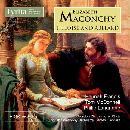 Maconchy: Héloïse and Abelard
