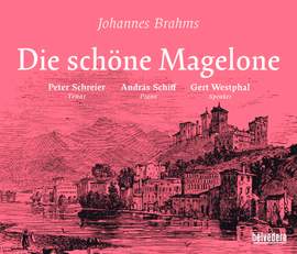 Brahms: Die schöne Magelone, Op. 33