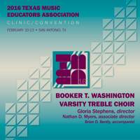 2016 Texas Music Educators Association (TMEA): Booker T. Washington Varsity Treble Choir [Live]