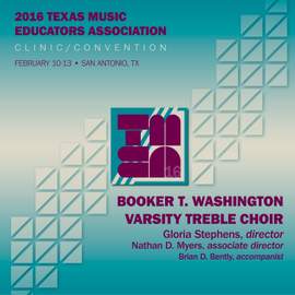 2016 Texas Music Educators Association (TMEA): Booker T. Washington Varsity Treble Choir [Live]