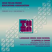 2016 Texas Music Educators Association (TMEA): Langham Creek High School A Cappella Choir [Live]