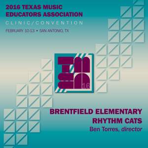 2016 Texas Music Educators Association (TMEA): Brentfield Elementary Rythm Cats [Live]
