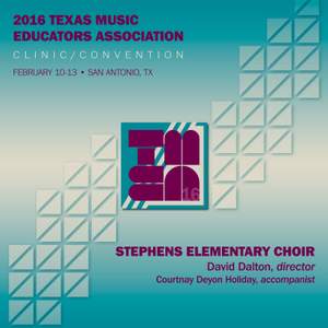 2016 Texas Music Educators Association (TMEA): Stephens Elementary Honor Choir [Live]