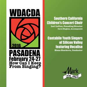 2016 American Choral Directors Association, Western Division (ACDA): Southern California Children's Concert Chorus & Cantabile Youth Singers of Silicon Valley [Live]