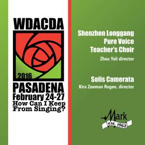 2016 American Choral Directors Association, Western Division (ACDA): Shenzhen Longgang Pure Voice Teacher's Choir & Solis Camerata [Live]