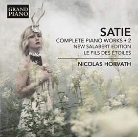 Erik Satie: Complete Piano Works, Vol. 2