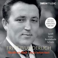 Fritz Wunderlich: Music Before Bach