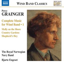 Grainger: Compete Music for Wind Band, Vol. 1