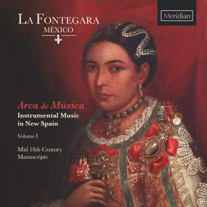 Arca de Musica, Instrumental Music in New Spain, Volume 1