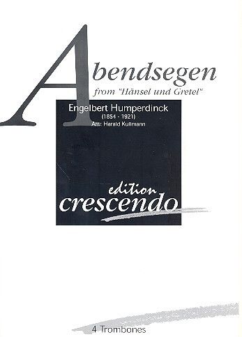 Engelbert Humperdinck: Abendsegen