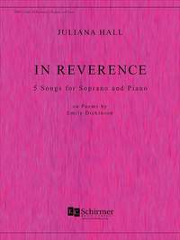 Juliana Hall: In Reverence