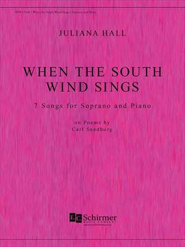 Juliana Hall: When The South Wind Sings