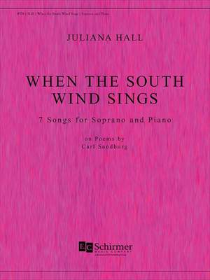 Juliana Hall: When The South Wind Sings