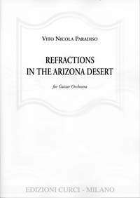 Vito Nicola Paradiso: Refractions In The Arizona Desert