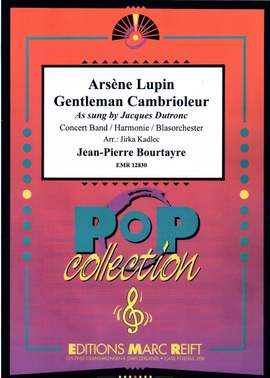 Jean-Pierre Bourtyre: Arsène Lupin Gentleman Cambrioleur