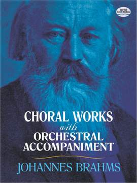 Johannes Brahms: Choral Works