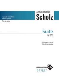 Arthur Johannes Scholz: Suite Opus 250