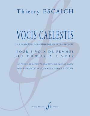Thierry Escaich: Vocis Caelestis
