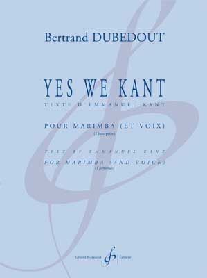 Bertrand Dubedout: Yes We Kant