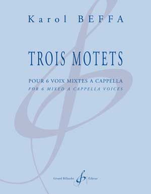 Karol Beffa: Trois Motets