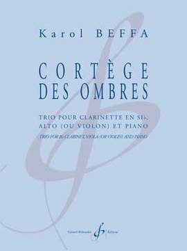 Karol Beffa: Cortege Des Ombres