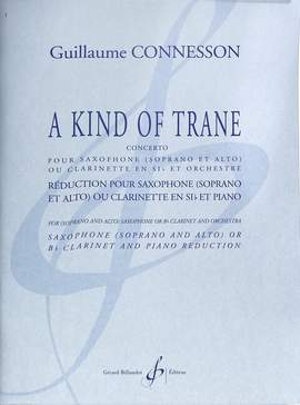 Guillaume Connesson: A Kind Of Trane - Reduction