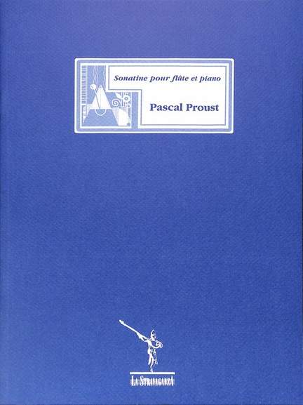 Pascal Proust: Sonatine