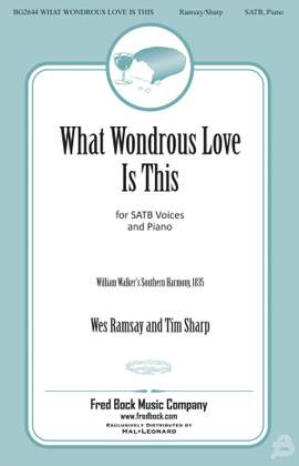 What Wondrous Love Is This