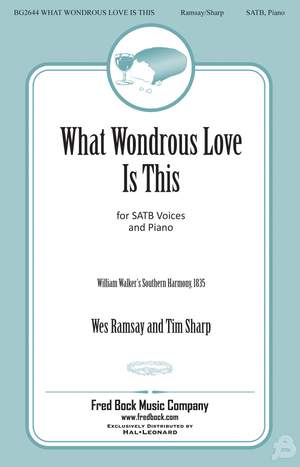 What Wondrous Love Is This