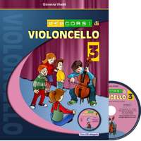 Giovanna Vivaldi: Percorsi Di Violoncello Vol. 3