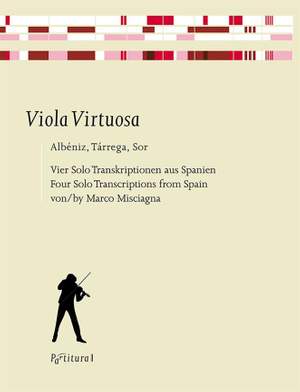 Isaac Albéniz_Francisco Tárrega_Fernando Sor: Viola Virtuosa