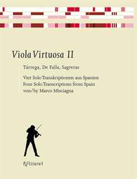 Francisco Tárrega_Manuel de Falla_Julio Sagreras: Viola Virtuosa II