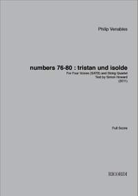 Philip Venables: Numbers 76‐80 : Tristan und Isolde