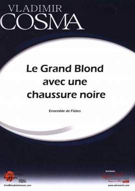 Vladimir Cosma: Le Grand Blond Avec Une Chaussure Noire