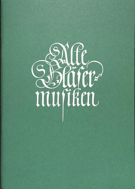 Alte Bläsermusiken