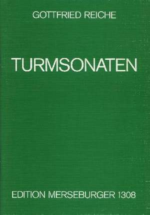 Gottfried Reiche: Turmsonaten