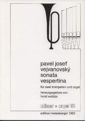 Pavel Joseph Vejvanovsky: Sonata Vespertina B-Dur