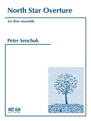 Peter Senchuk: North Star Ensemble