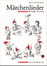 Hans G. Meyer-Hoffmann: Märchenlieder Für Kinder Von Heute