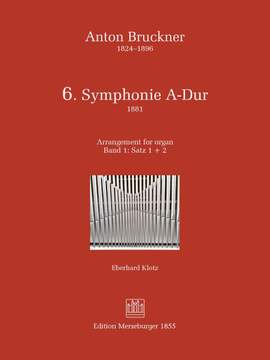 Anton Bruckner: Sinfonie A-Dur Nr. 6