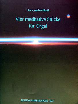 Hans Joachim Barth: 4 Meditative Stücke