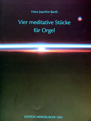 Hans Joachim Barth: 4 Meditative Stücke