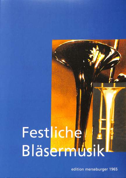 Festliche Bläsermusik