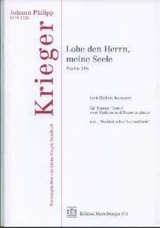 Johann Philipp Krieger: Lobe Den Herrn Meine Seele