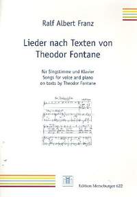 Ralf Albert Franz: Lieder Nach Texten Von Theodor Fontane